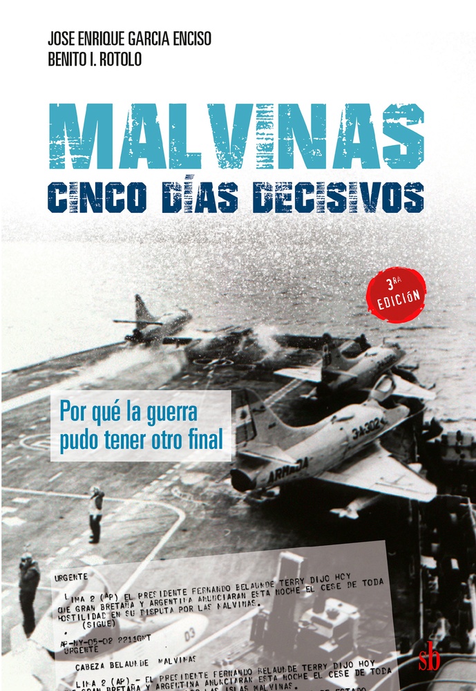 Malvinas. Cinco dias decisivos