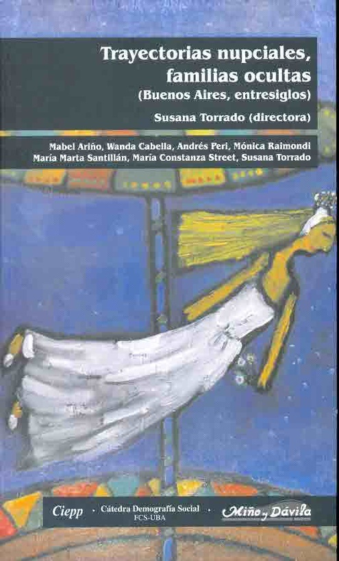 Trayectorias nupciales, familias ocultas