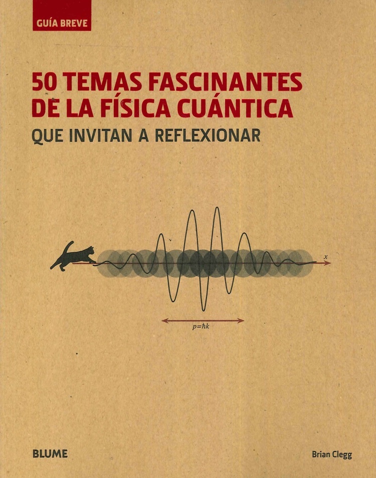 50 temas fascinantes de la fisica cuantica