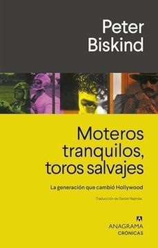 Moteros tranquilos, toros salvajes