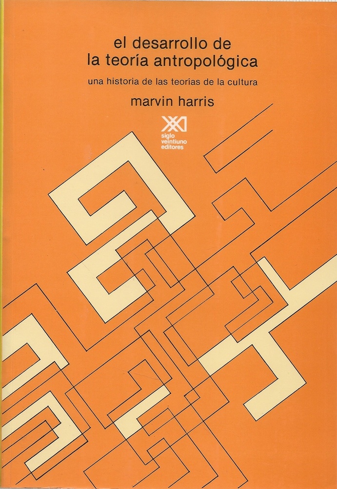 El desarrollo de la teoría antropológica