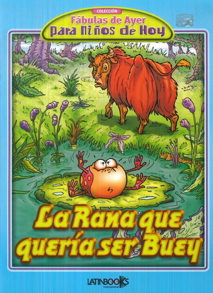 La Rana que queria ser buey