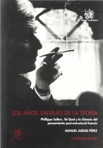 los Años salvajes de la teoria