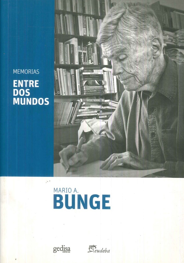 Memorias. Entre dos mundos