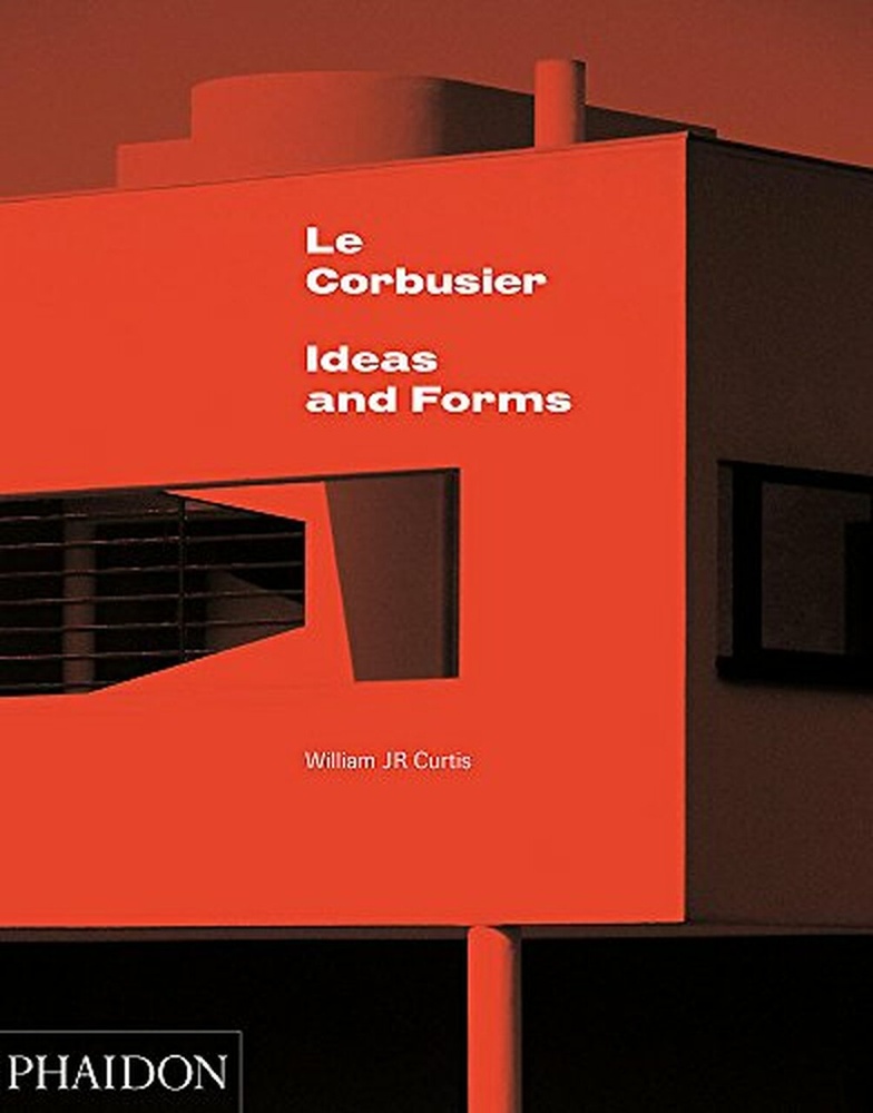Le corbusier ideas and forms