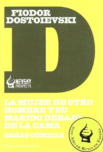 La mujer de otro hombre y su marido debajo de la cama