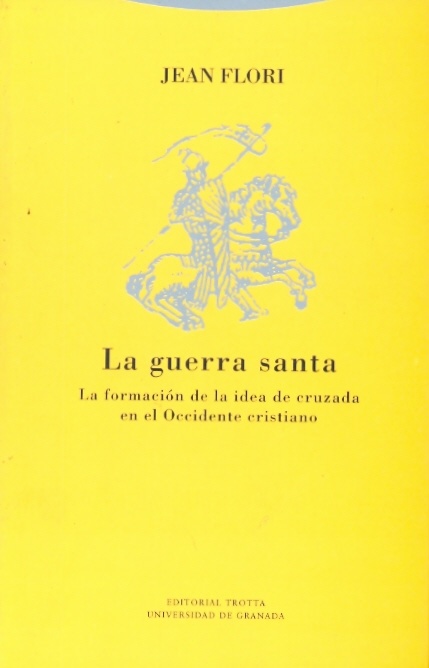 La guerra santa.formacion de la idea de cruz
