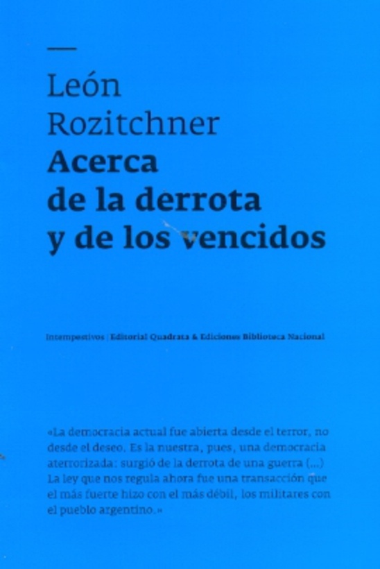 Acerca de la derrota y de los vencidos