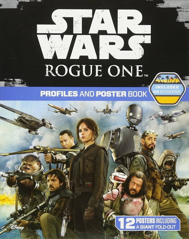 Star wars rogue one: profiles & poster book