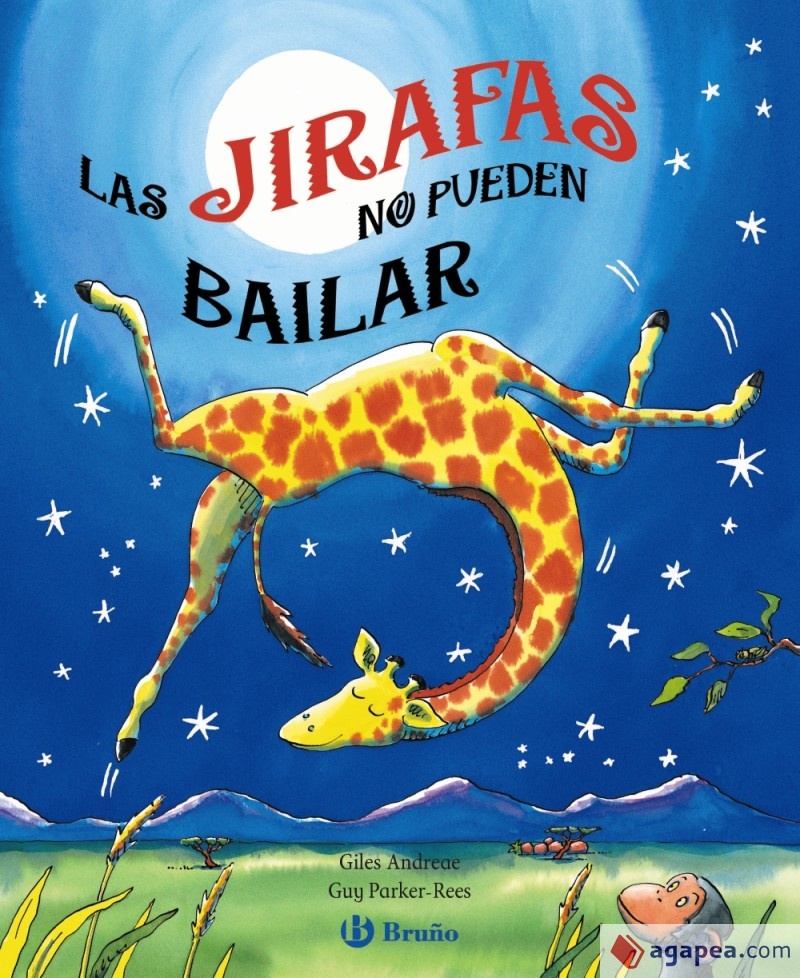Las jirafas no pueden bailar