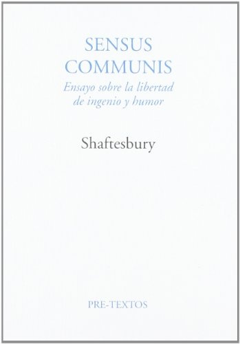 Sensus Communis Ensayo Sobre La Libertad