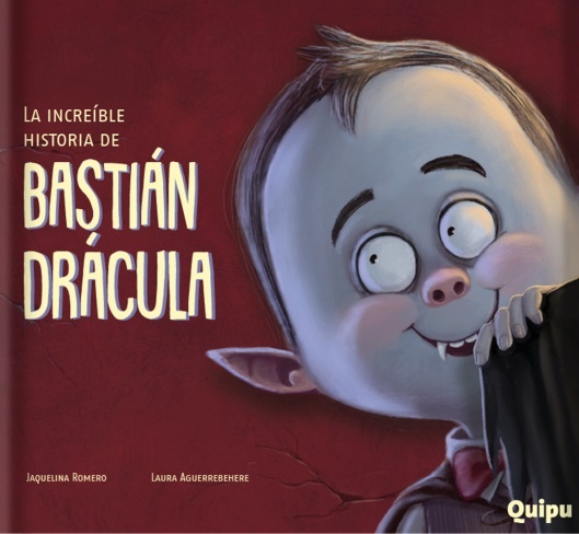 La Increible Historia De Bastian Dracula