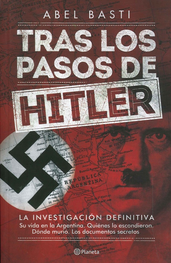 Tras los pasos de Hitler