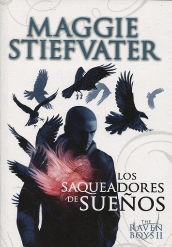 The Raven Boys ll - Los saqueadores de sueños
