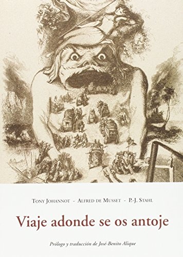 Viaje adonde se os antoje