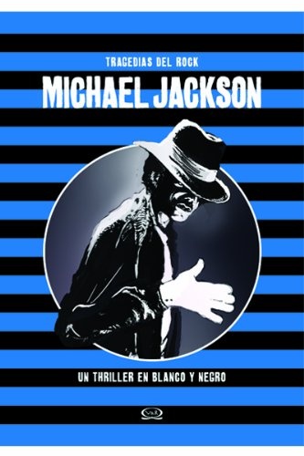 Michael Jackson - Tragedias del rock