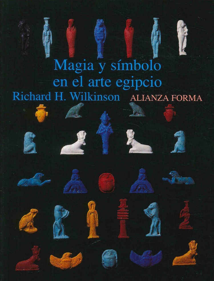 Magia y símbolo en el arte egipcio