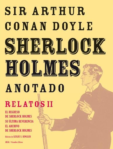Sherlock Holmes anotado - Relatos II