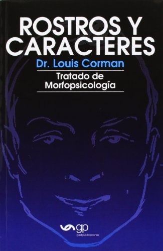 Rostros y caracteres, Tratado de morfopsicologia