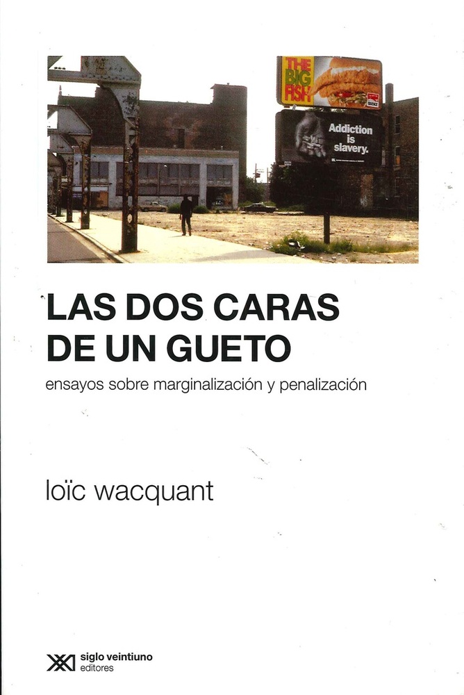 Las dos caras de un gueto