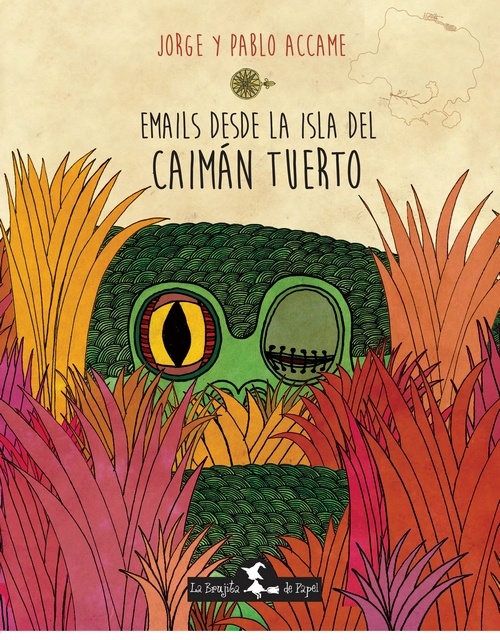 Emails desde la isla del caiman tuerto