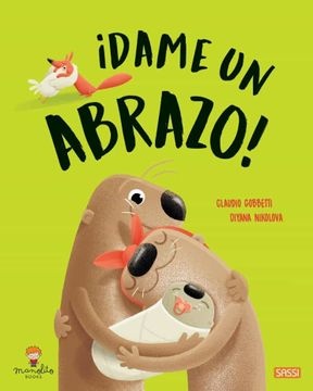 Dame Un Abrazo!