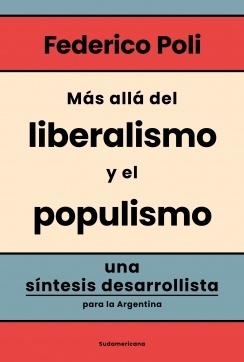 Mas alla del liberalismo y populismo