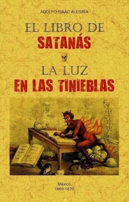 El libro de satanás / la luz de las tinieblas