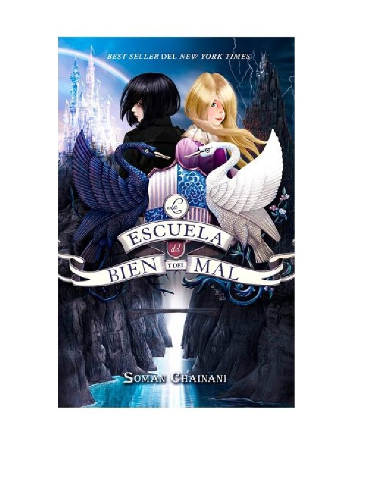 La escuela del bien y del mal I