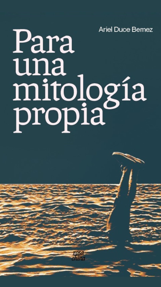 Para una mitología propia