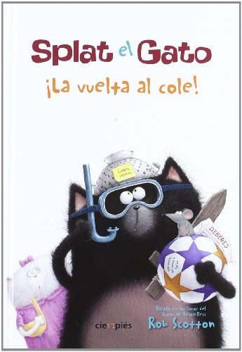 Splat El Gato ¡La Vuelta Al Cole!