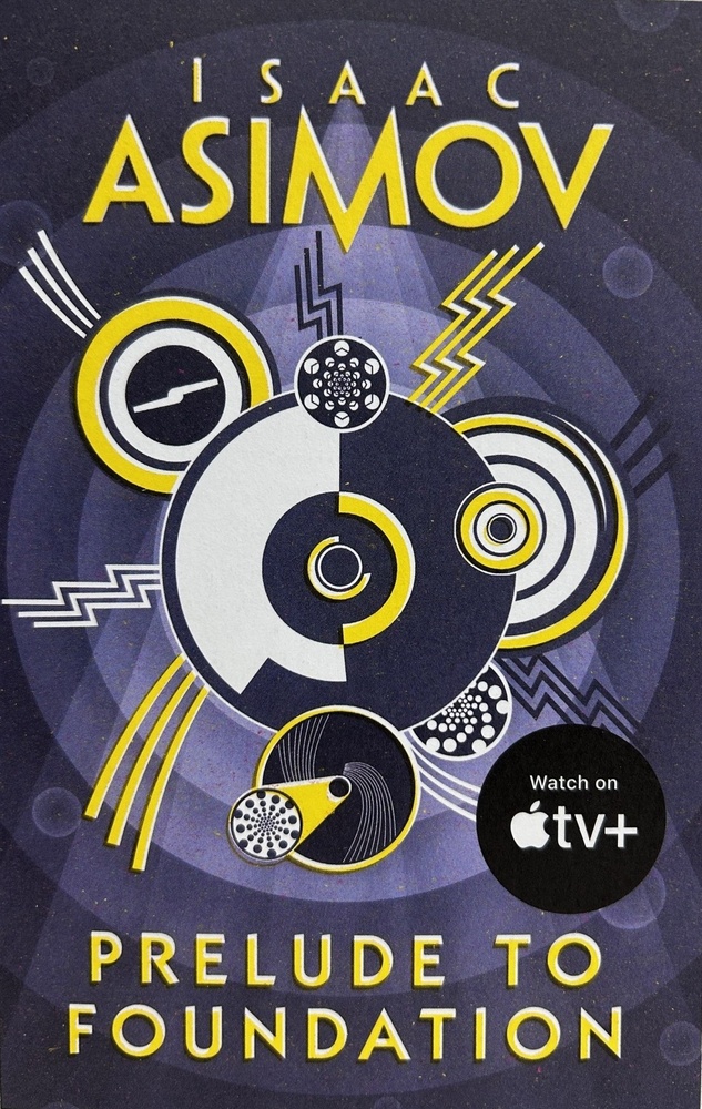 Asimov 6: prelude to foundation