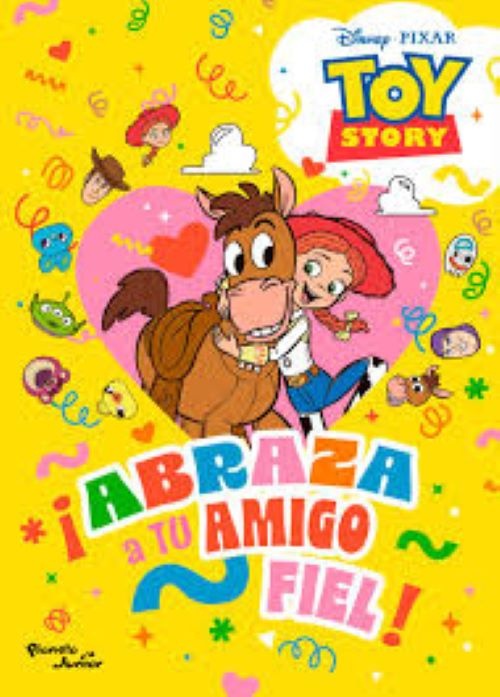¡Abraza a tu amigo fiel! Toy Story