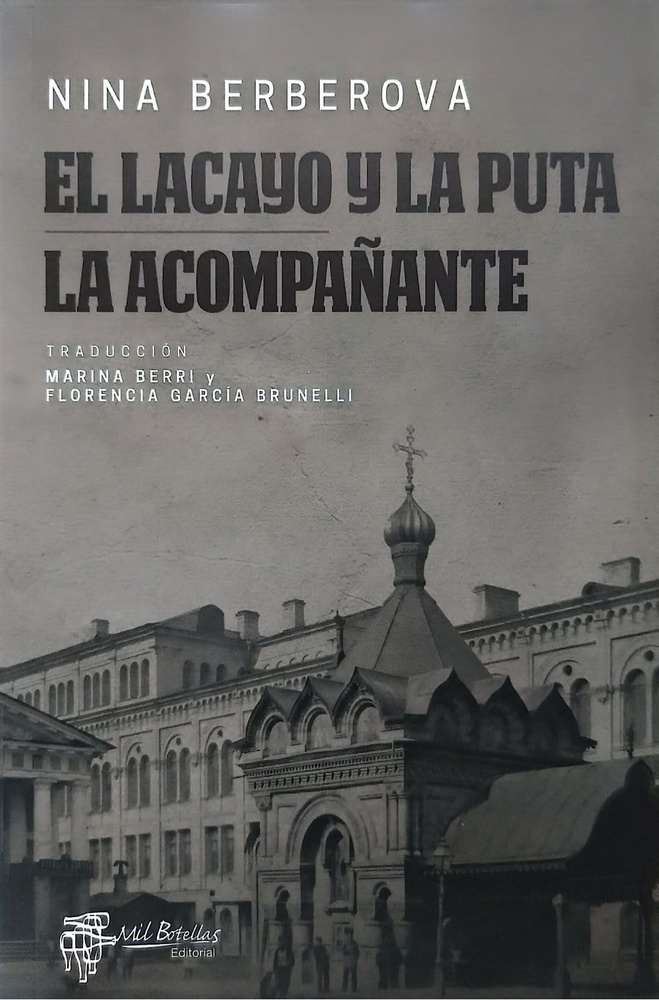 El lacayo y la puta / La acompañante