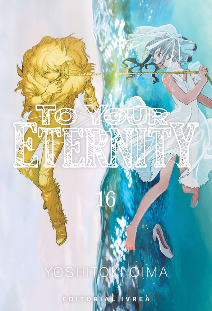 To your eternity 16