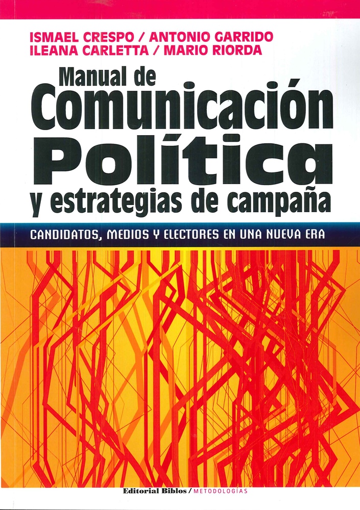Manual de comunicacion politica y estrategias de campaña