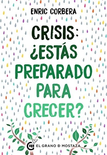 Crisis ¿Estás preparado para crecer?