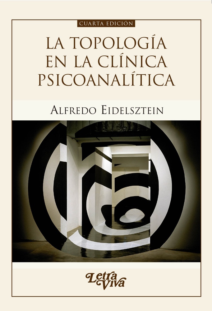 La topologia en la clinica psicoanalitica