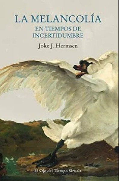 La melancolia en tiempos de incertidumbre