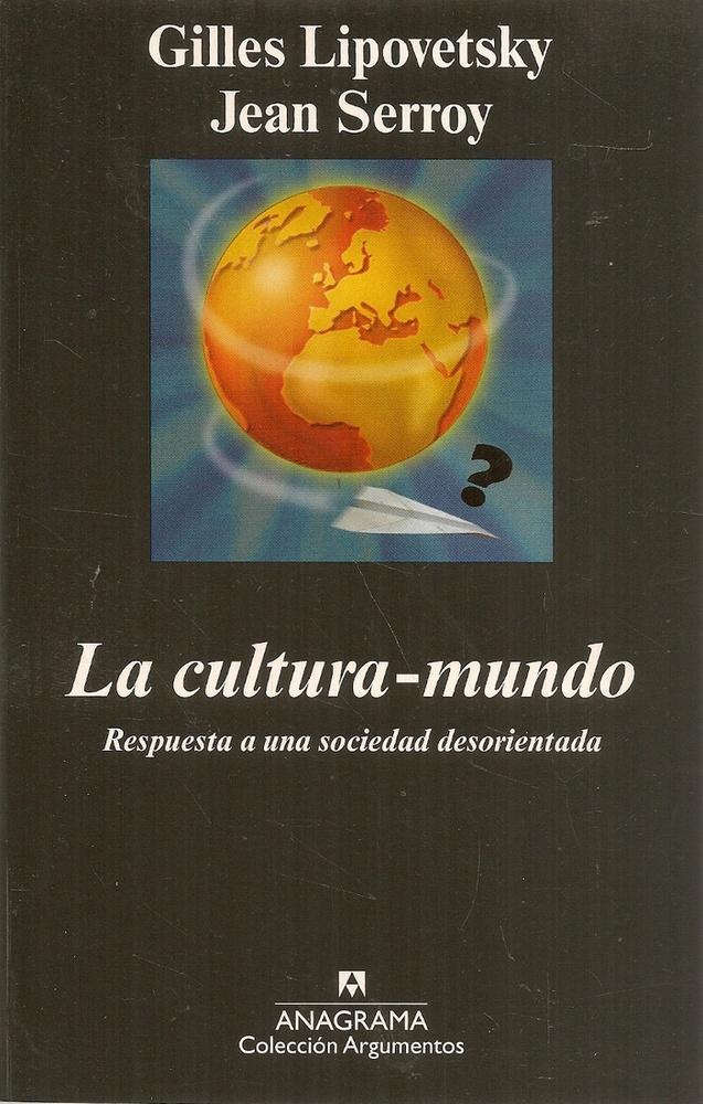 La Cultura-mundo