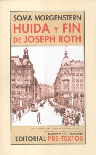 Huida y fin de Joseph Roth