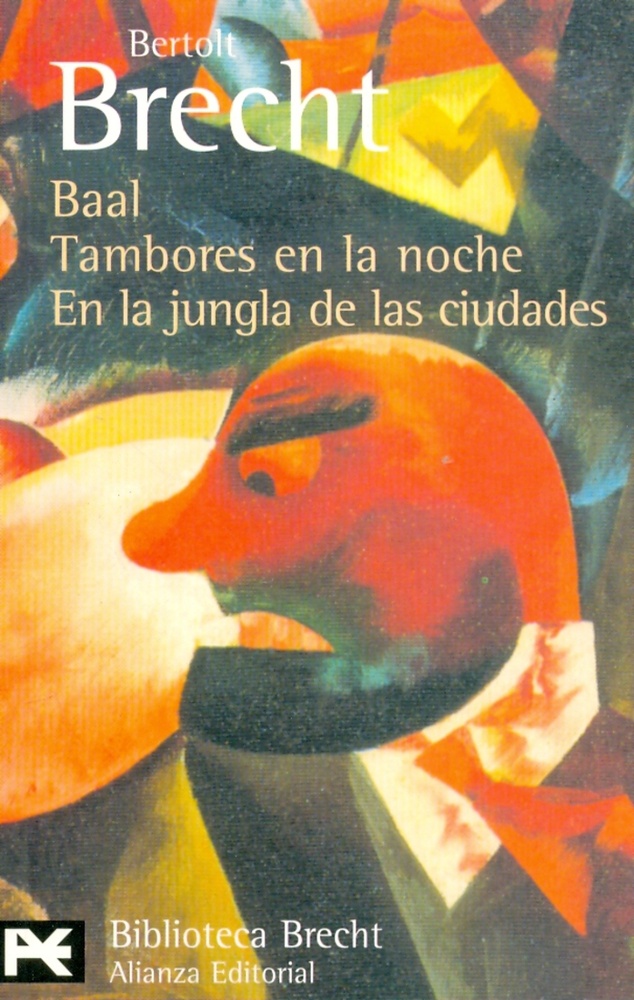 Baal - Tambores en la noche - En la jungla de las ciudades