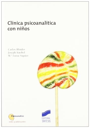 Clínica psicoanalítica con niños