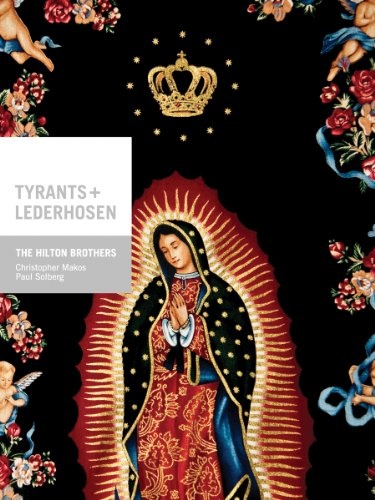 Tyrants + Lederhosen