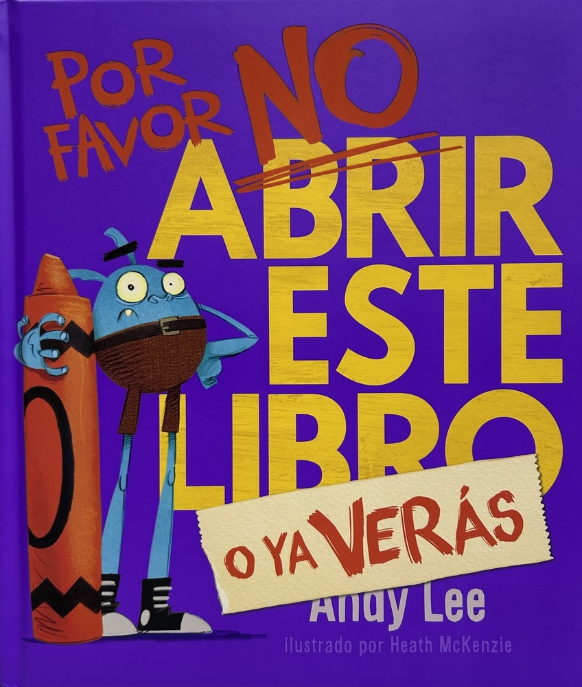 Por favor no abrir este libro, o ya verás