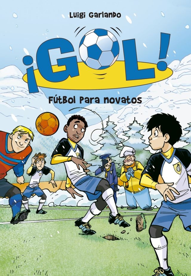 Gol! 18. Fútbol para novatos