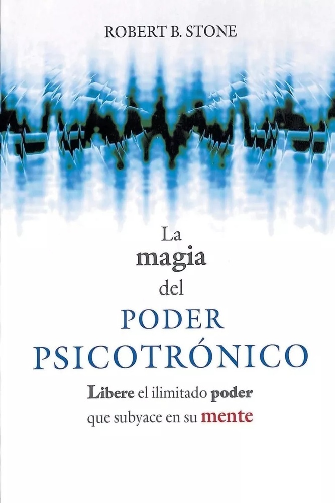 la Magia del poder psicotronico