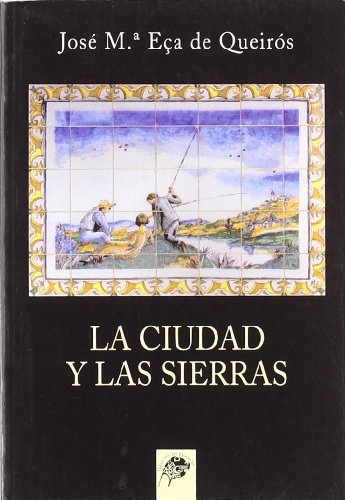 la Ciudad y las sierras