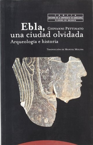 Ebla, una ciudad olvidada
