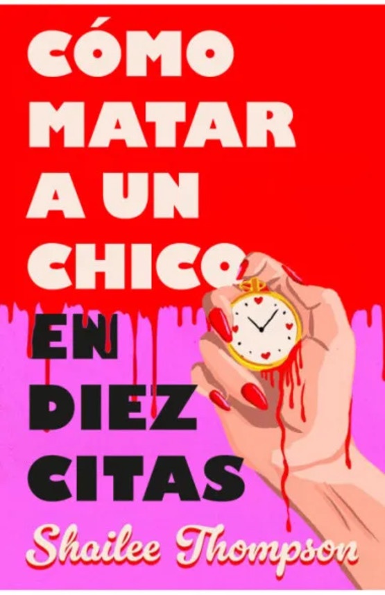 Como matar a un chico en diez citas